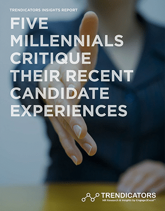 Five Millennials Critique Their Recent Candidate Experiences
