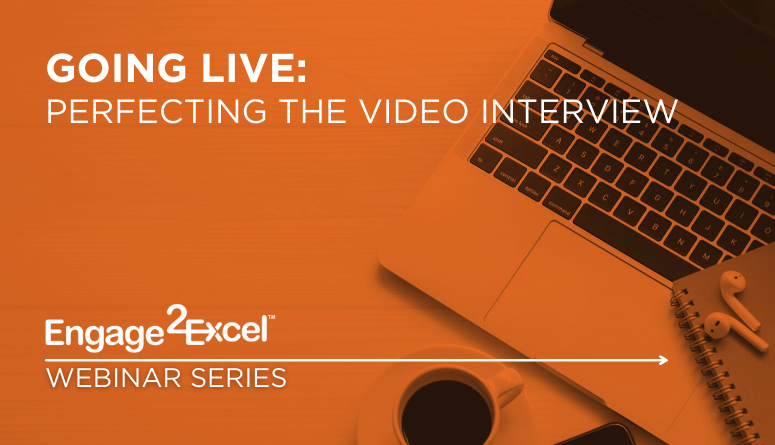 Webinar: Going Live, Perfecting the Video Interview in partnership with Talent Board