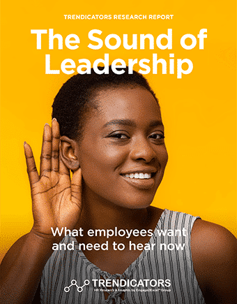 What Employees Want and Need to Hear Now