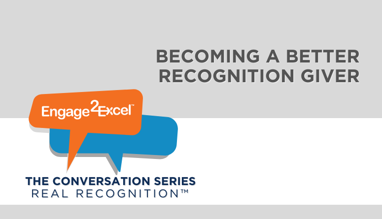 Becoming A Better Recognition Giver