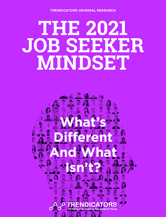 The 2021 Job Seeker Mindset
