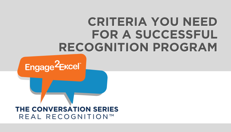 Criteria You Need for a Successful Recognition Program