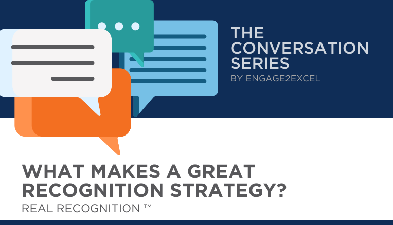 What Makes A Great Recognition Strategy