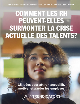 18 idées pour attirer, accueillir, motiver et garder les employés